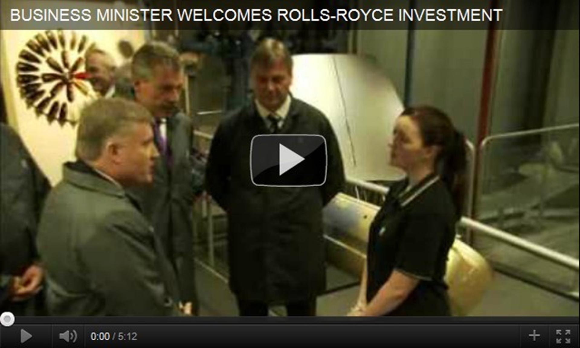 Rolls-Royce Business Minister Welcomes Rolls Royce Investment